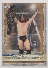 2020 Topps WWE Road to Wrestlemania The New Def Mustafa Ali Daniel Bryan #72 0b7
