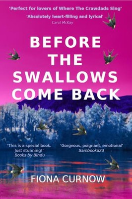 Fiona Curnow Before the Swallows Come Back (Paperback) (UK IMPORT)
