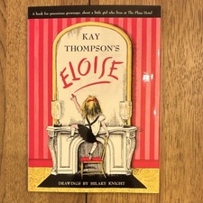 Eloise by Kay Thompson Hardcover Illustrated Hilary Knight Simon & Schuster