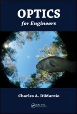 Optics for Engineers by 