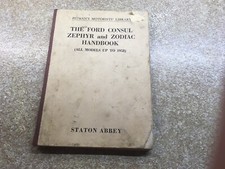 The Ford Consul Zephyr And Zodiac Handbook