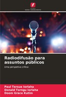 Paul Tersue Iorlaha (U. A.) | RadiodifusãO Para Assuntos PúBlicos | Taschenbuch