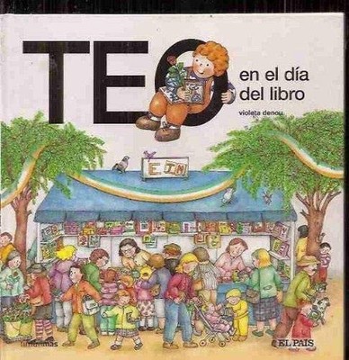 Teo en el día del libro By Violeta Denou