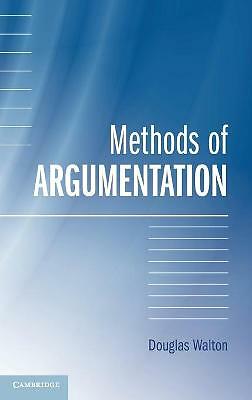 Methods of Argumentation Walton Hardback Cambridge University Press