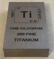 Lingotto Titanio Puro Ti 1 Kilo Kg Kilogram 99.99%  Titanium Bullion Bar