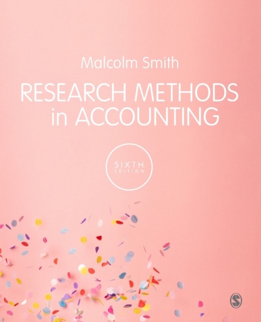 Research Methods in Accounting by Malcolm Smith (Paperback Book)