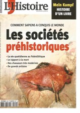 L'HISTOIRE N°420 SOCIETES PREHISTORIQUES / MEIN KAMPF / REVOL. MARIAGE CIVIL
