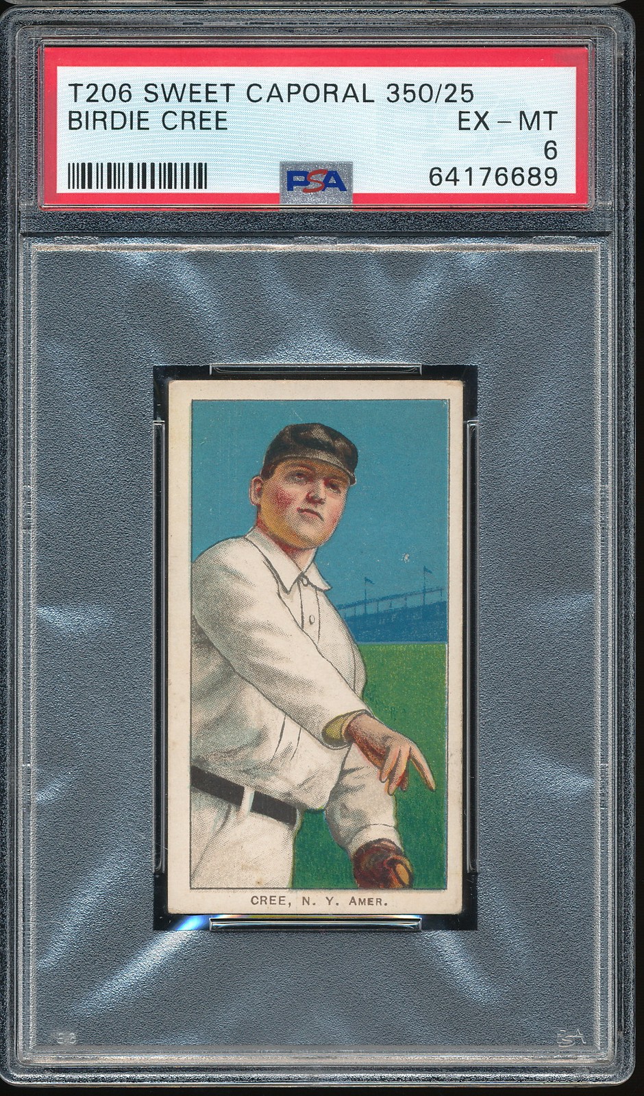 T206 Sweet Caporal 350/25 Birdie Cree PSA 6 - Yankees - POP 38