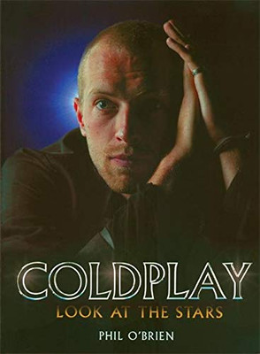 Coldplay: Look at the Stars - VERY GOOD