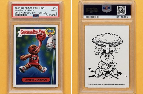 2015 garbage pail kids 30th Anniversary Jumpin Jordan CHARACTER BACK PSA 9 30th