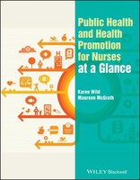 Karen Wild (U. A.) | Public Health And Health Promotion For Nurses At A Glance