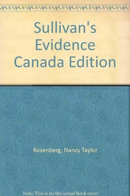 SULLIVAN'S EVIDENCE (CANADA EDITION) By Nancy Taylor Rosenberg **Excellent**