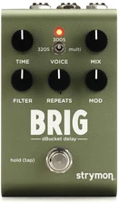 Strymon Brig Multi-voice dBucket Delay Pedal