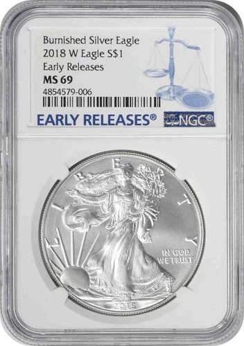 2018-W $1 American Silver Eagle Burnished MS69 Early Releases NGC