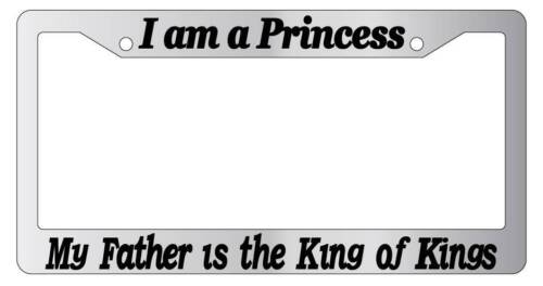 Chrome License Frame I Am A Princess My Father Is The King of Kings (#2) 2107 - 第 1/1 張圖片
