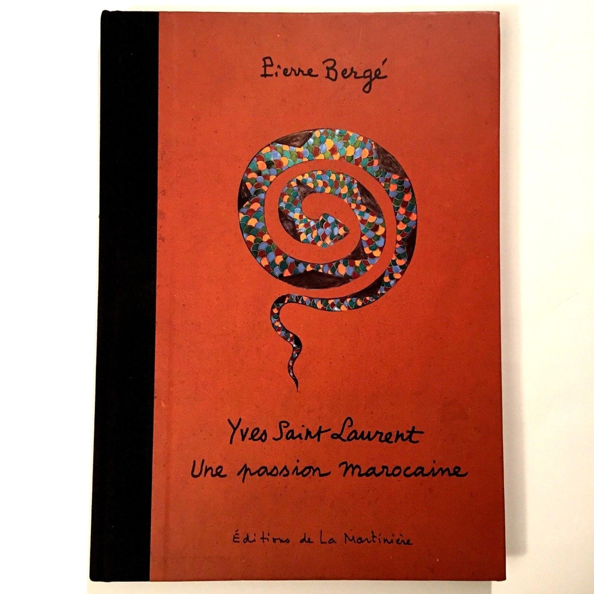 Yves Saint Laurent - A Moroccan Passion Book 9781419713491 | eBay UK
