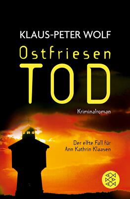 Ostfriesentod / Ann Kathrin Klaasen Bd.11 von Klaus-Peter Wolf  UNGELESEN
