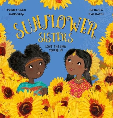 Sunflower Sisters, Love The Skin You're In Monika Singh Gangotra - Image 4