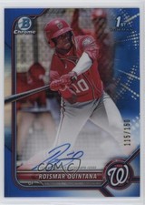 2022 Bowman Chrome Prospect Blue Refractor 115/150 Roismar Quintana Auto 0mi9