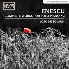 Enescu / De Solaun - Enescu: Complete Piano Music 3 New CD