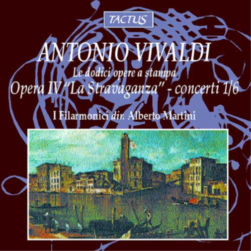 Антонио Вивальди Антонио Вивальди: Опера IV, Страваганца - Концерты 1/6 (CD)