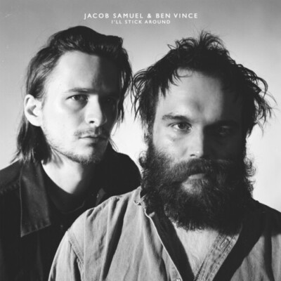 I'll Stick Around by Vince, Ben / Samuel, Jacob (Record, 2019)