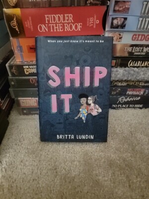 Ship It by Britta Lundin: Used