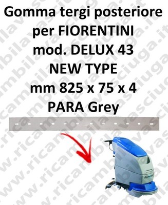 DELUX 43 new type Hinten sauglippen für scheuersaugmaschinen FIORENTINI