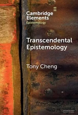 Transcendental Epistemology, Hardcover by Cheng, Tony, Like New Used, Free sh...