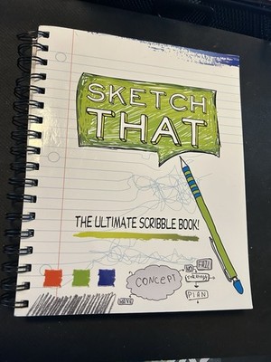 Sketch That - The Ultimate Scribble Book - Create - Design - Write - Brand New!!