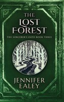 Jennifer Ealey | The Lost Forest | Buch | Englisch (2021) | Gebunden