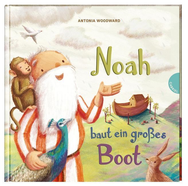 Thumbnail - Noah Baut Ein Großes Boot | Antonia Woodward | Deutsch