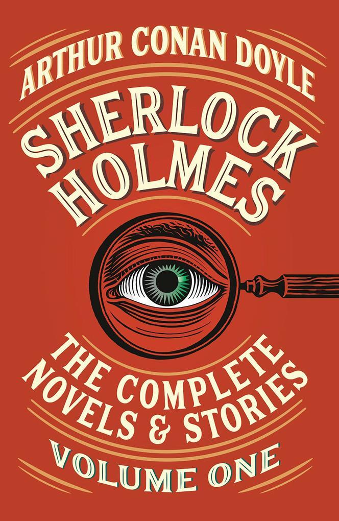 Thumbnail - Sherlock Holmes: The Complete Novels And Stories, Volume I | Arthur