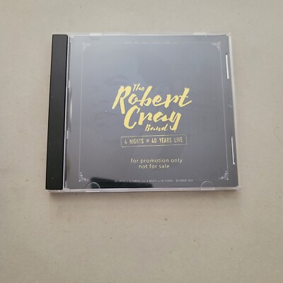 The Robert Cray Band 4 Nights Of 40 Years Live (CD 2005) Disc 1 
