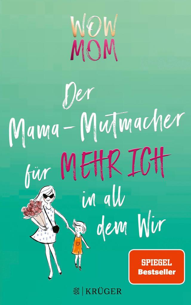 Thumbnail - Wow Mom | Lisa Harmann, Katharina Nachtsheim | 2020 | Deutsch