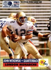1991 Pro Set WLAF World Bowl Combo #14 John Witkowski