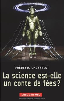 La science est-elle un conte de fées ? von Chaberlo... | Buch | Zustand sehr gut