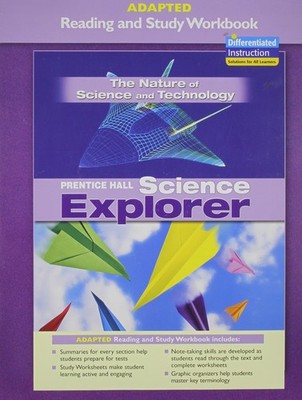 PRENTICE HALL SCIENCE EXPLORER NATURE OF SCIENCE AND TECHNOLOGY ADAPTED READ...