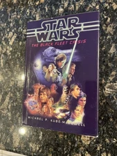 Star Wars The Black Fleet Crisis Trilogy By M. Kube-McDowell HB/DJ 1997