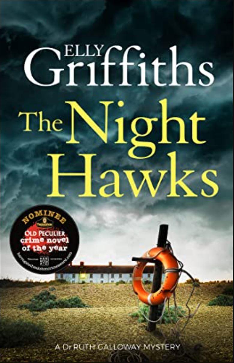 The Night Hawks Dr Ruth Galloway Mysteries 13 by Elly Griffiths (Paperback Book) - Image 3