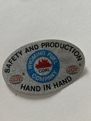 Joy Coal Mining sticker (2025 Listing) Item 1033 Harder  To  Find