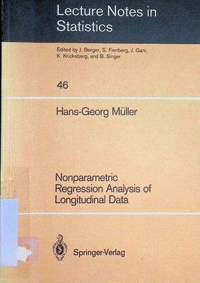 Nonparametric regression analysis of longitudinal data. Lecture notes in statist