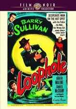 Loophole (DVD) Barry Sullivan Charles Mcgraw Don Haggerty Dorothy Malone