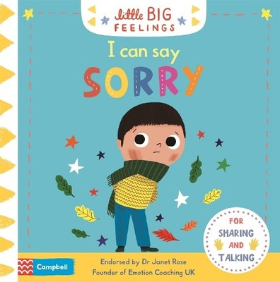 Campbell Books I Can Say Sorry (Kartonbuch) Little Big Feelings