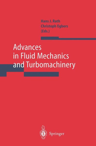 Hans J. Rath (U. A.) | Advances In Fluid Mechanics And Turbomachinery | Buch-image