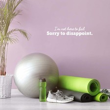 I'm Not Here to Fail Sorry to Disappoint - White 5" x 25" Wall Art Decal Vinyl