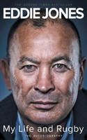 My Life And Rugby The Autobiography Eddie Jones Taschenbuch Englisch 2020