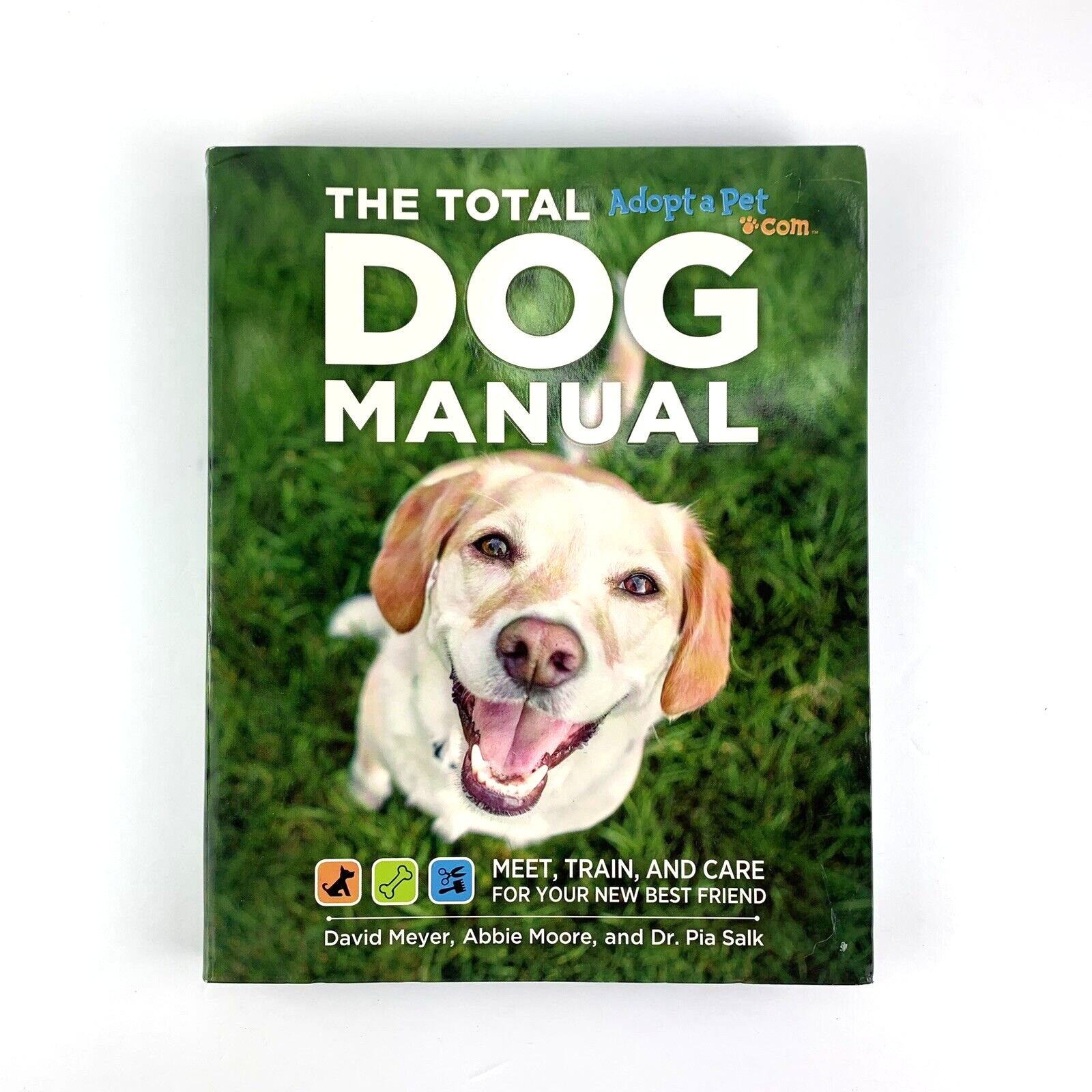 The Total Dog Manual: Meet, Train, and Care for Your New Best Friend(2015)