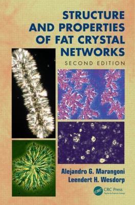 Structure and Properties of Fat Crystal Networks, Hardcover by Marangoni, Ale...