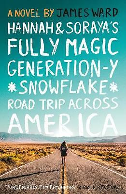 Hannah and Soraya's Fully Magic Generation-Y *Snowflake* Road Trip Across...